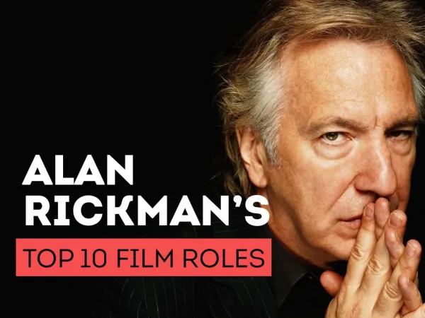 Alan Rickman's Top 10 Film Roles