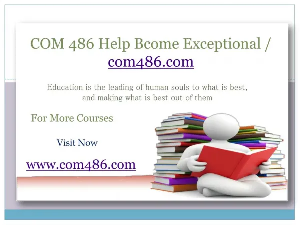 COM 486 Help Bcome Exceptional / com486.com