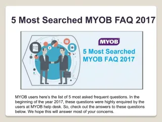 5 Most Searched MYOB FAQ 2017 - slide 1