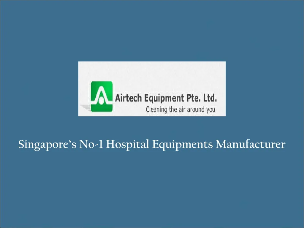 singapore s no 1 hospital equipments manufacturer