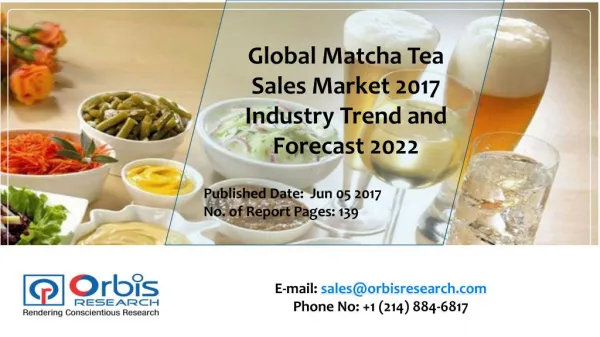 2017-2022 Matcha Tea Sales Industry