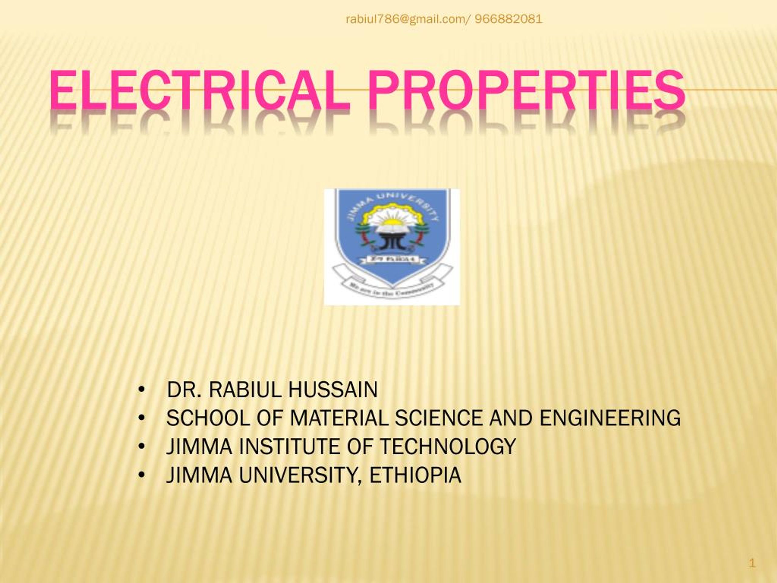 PPT - ELECTRICAL PROPERTIES OF MATERIALS PowerPoint Presentation, free ...