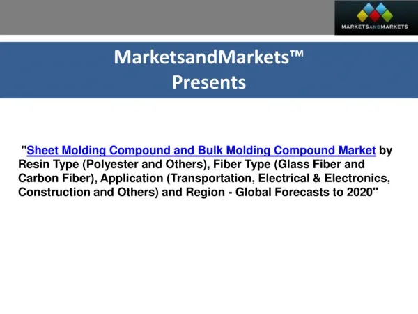 Sheet Molding Compound and Bulk Molding Compound Market