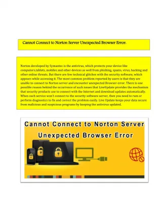 Cannot Connect to Norton Server Unexpected Browser Error: - slide 1