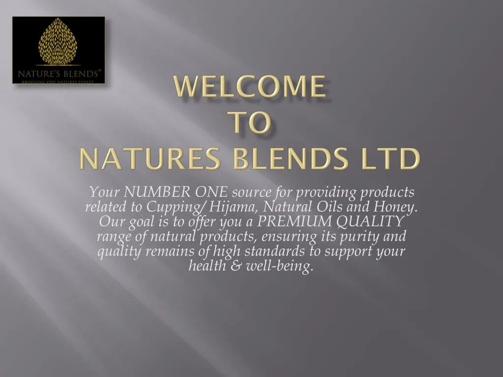 welcome to natures blends ltd