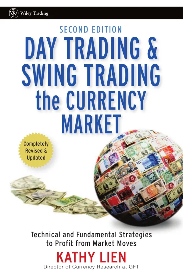 Day Trading & Swing Trading The Currency Market