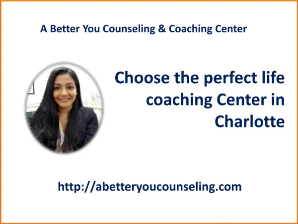 Select the best life coaching Center in Charlotte