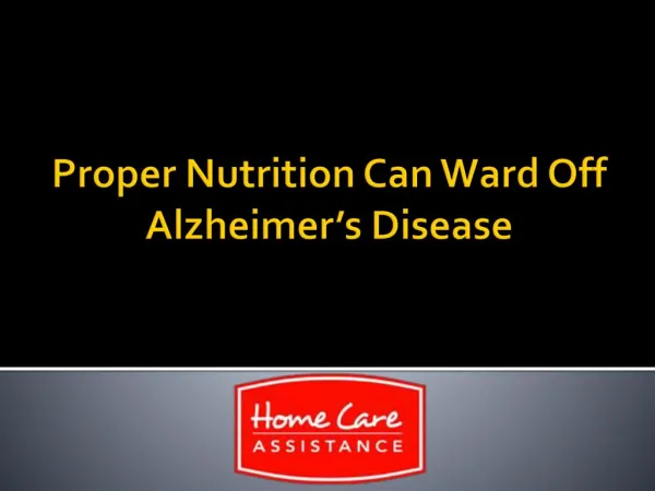 Proper Nutrition Can Ward Off Alzheimer’s Disease