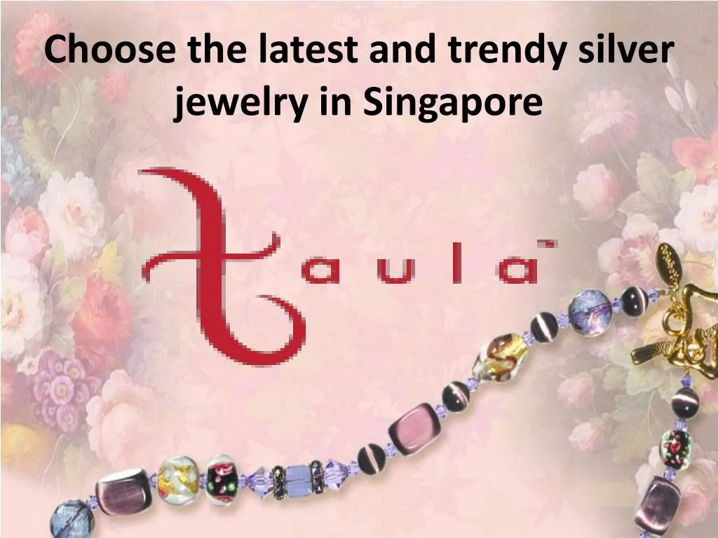 choose the latest and trendy silver jewelry