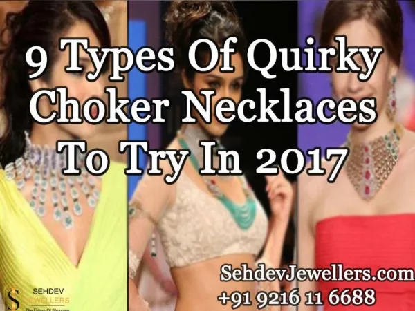 9 Types Of Quirky Choker Necklaces To Try In 2017