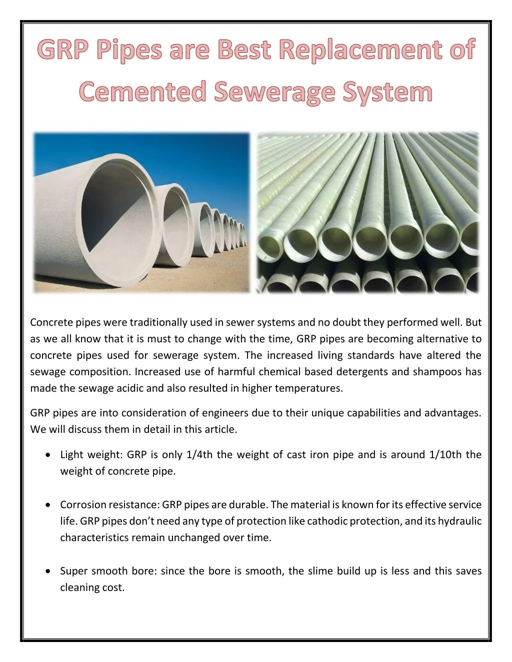 concrete pipes were traditionally used in sewer