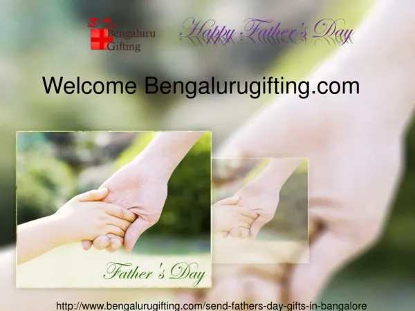 Send Fathers day gifts bangalore