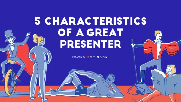 5 Characteristics of a Great Presenter