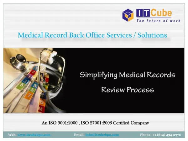 Simplifying Medical Records Review Process