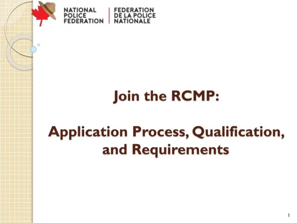 Join the RCMP: Application Process, Qualification, and Requirements