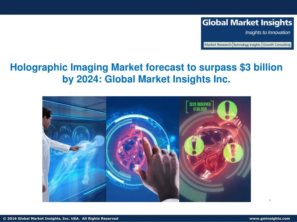 holographic imaging market forecast to surpass