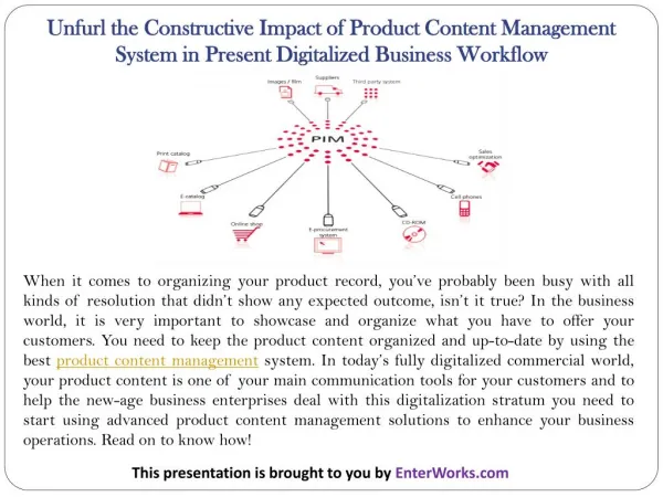 Unfurl the Constructive Impact of Product Content Management System in Present Digitalized Business Workflow