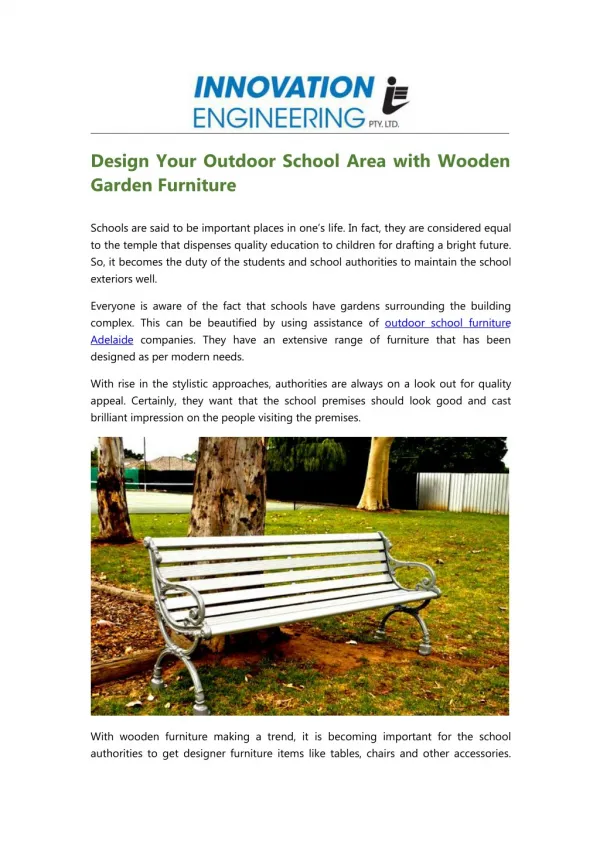 Decorate Your Outdoor School Area with Wooden Park Furniture
