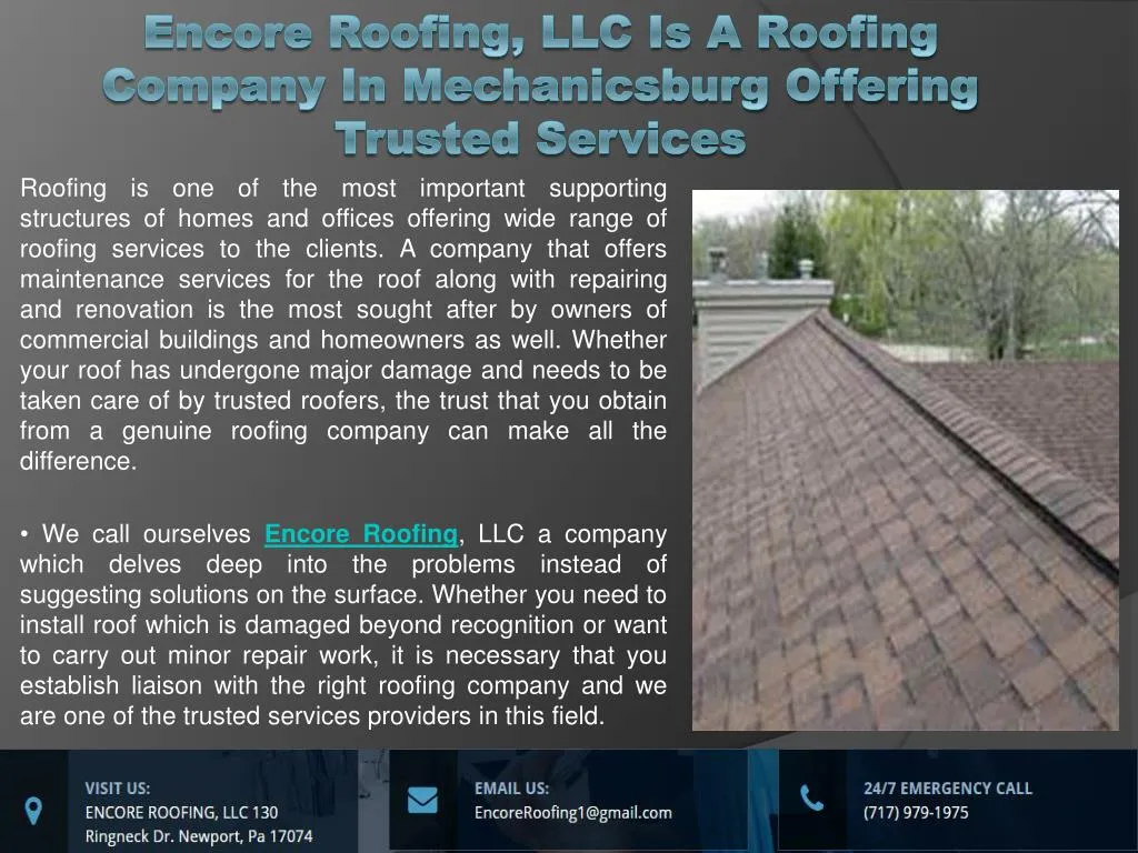 encore roofing llc is a roofing company in mechanicsburg offering trusted services