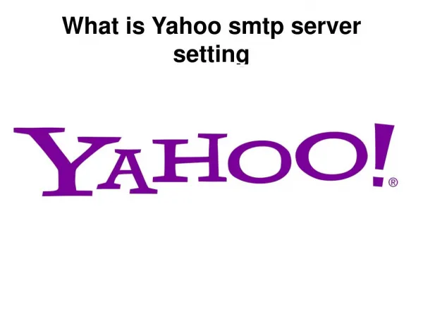 What is yahoo smtp server setting