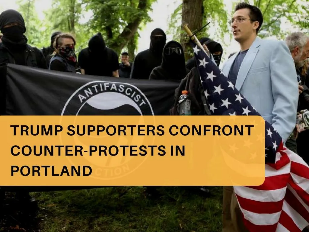 trump supporters confront counter protests in portland