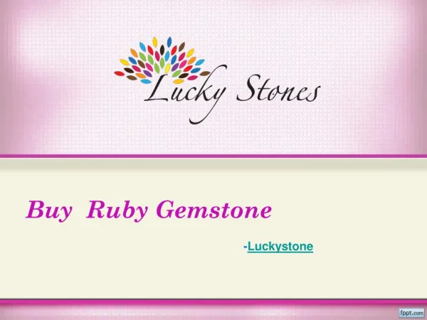 Buy Ruby Gemstone online-Luckystone