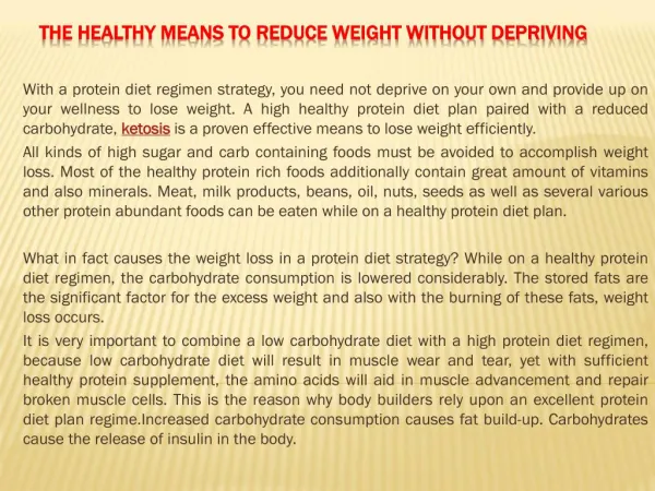 The Healthy Means to Reduce weight Without Depriving