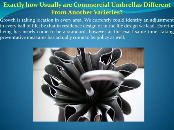 Exactly how Usually are Commercial Umbrellas Different From Another Varieties