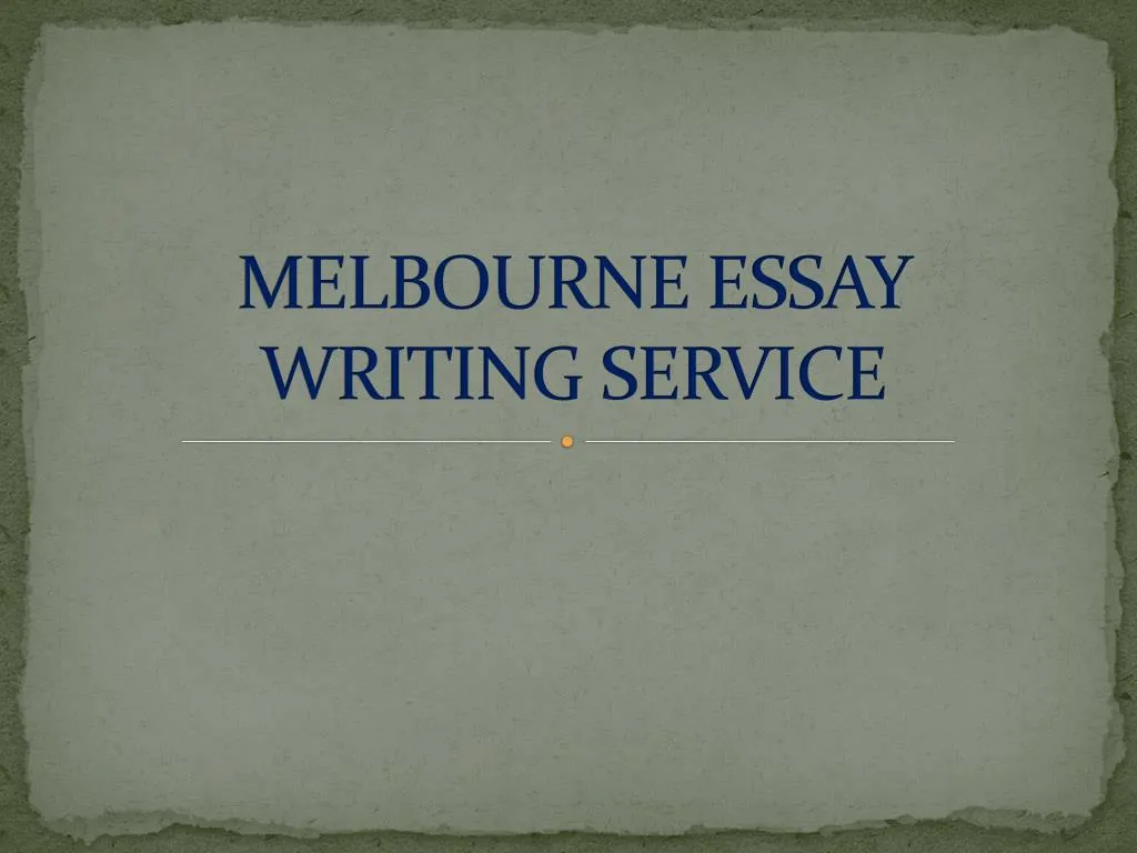melbourne essay writing service