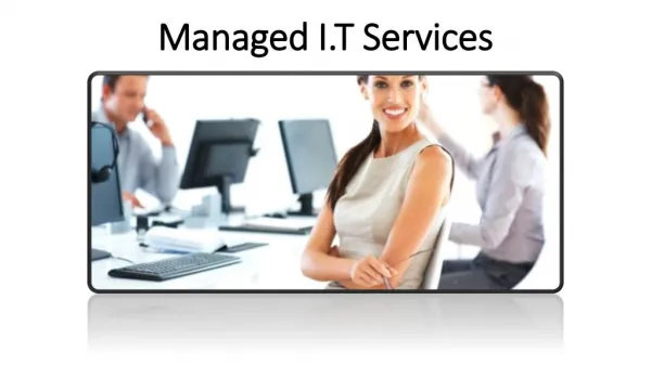 Managed I.T Services