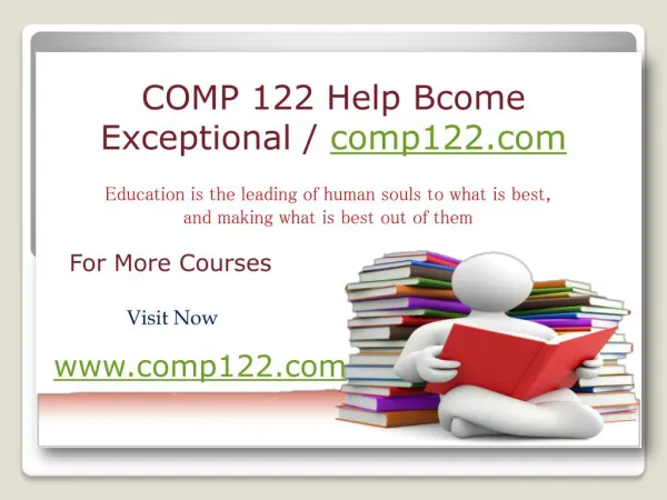 COMP 122 Help Bcome Exceptional / comp122.com