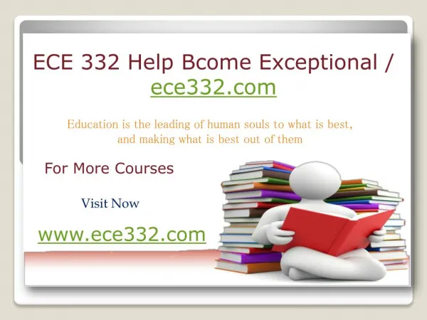 ECE 332 Help Bcome Exceptional / ece332.com
