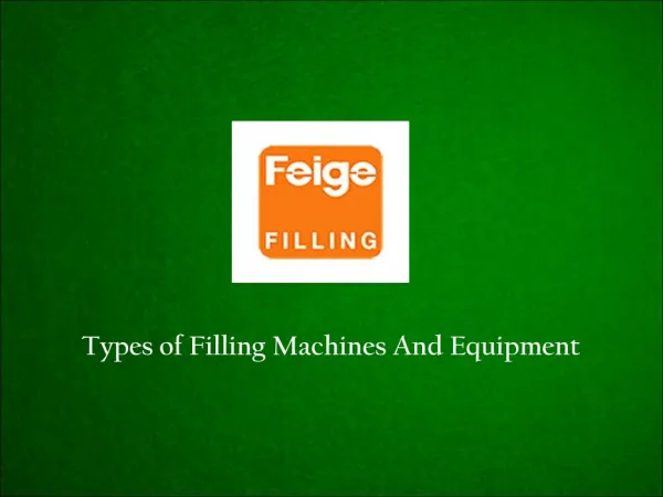 Types Of Filling Machines