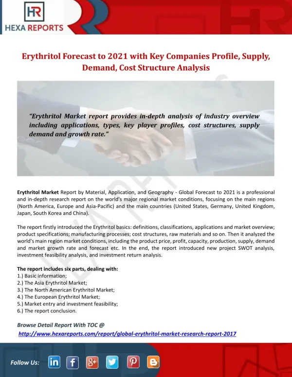 Erythritol Market Forecast to 2021 with Key Companies Profile, Supply, Demand, Cost Structure Analysis