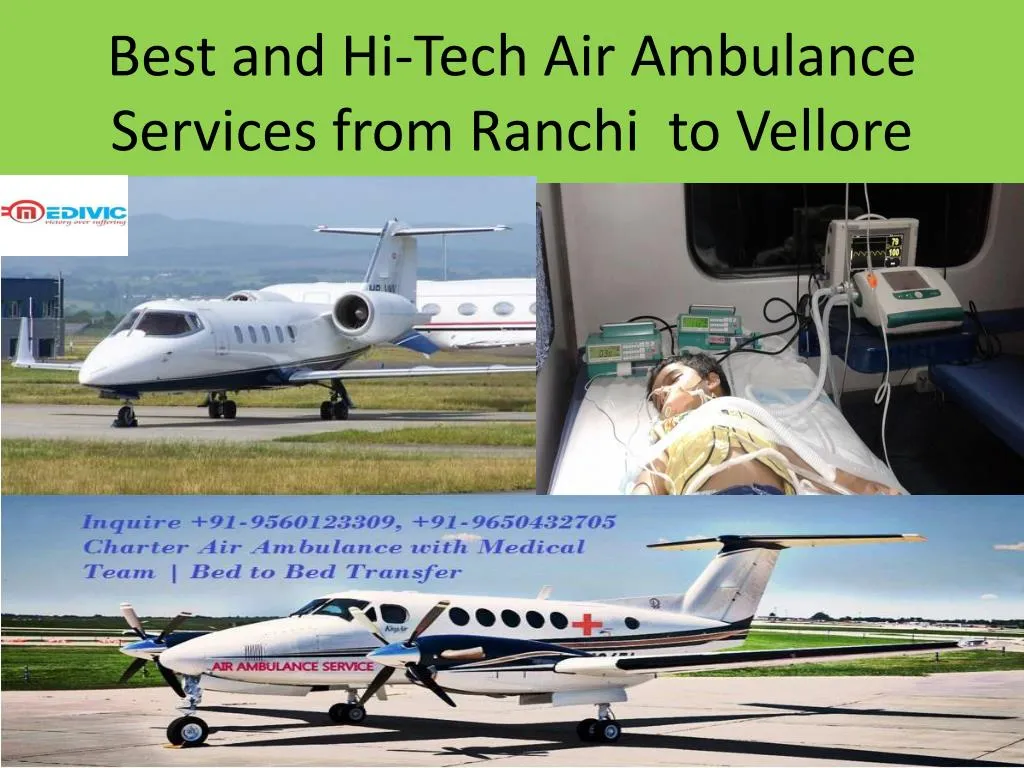 best and hi tech air ambulance services from ranchi to vellore