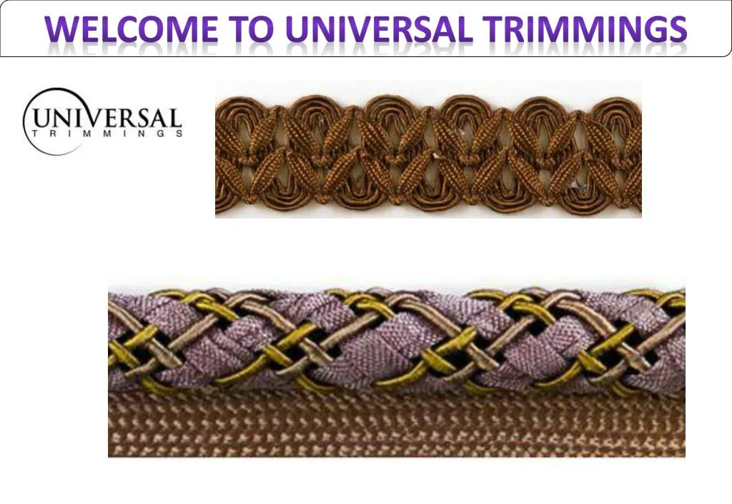 welcome to universal trimmings