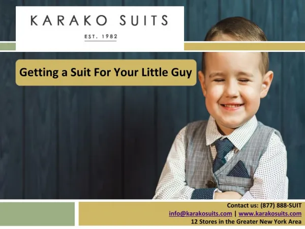 Getting a Suit For Your Little Guy