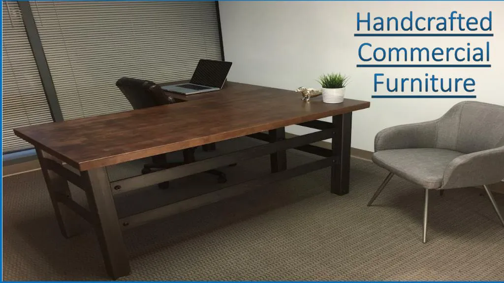 handcrafted commercial furniture