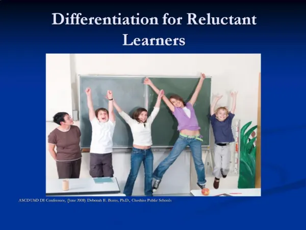 Differentiation for Reluctant Learners