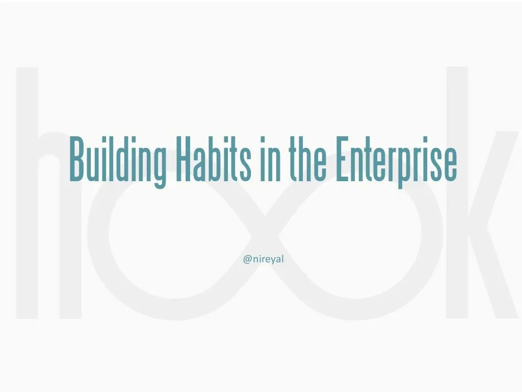 enterprise habit forming products