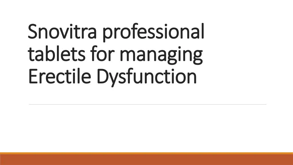 snovitra professional tablets for managing erectile dysfunction