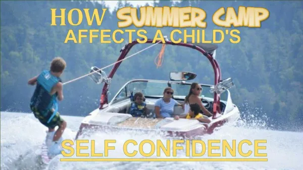 How Summer Camp Affects a Child's Self Confidence