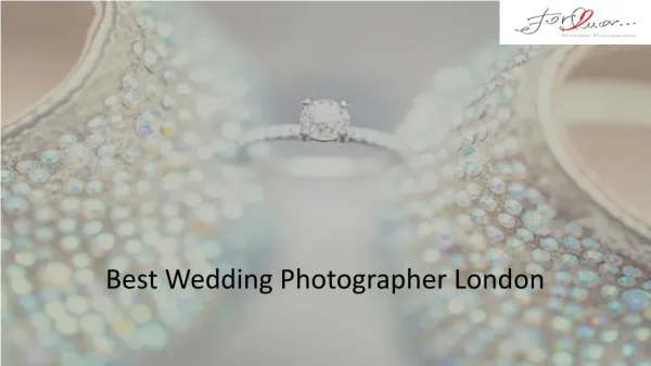 Best Wedding Photographer London- Foramor
