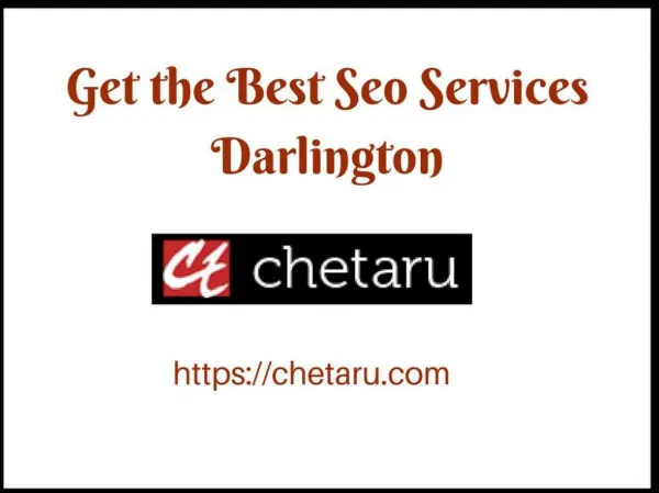 Get the Best Seo Services Darlington | Chetaru.com