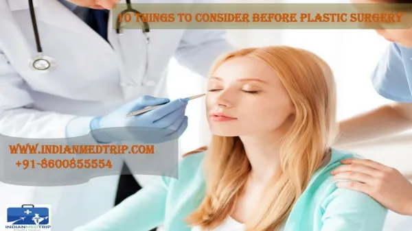 10 Things to Consider Before Plastic Surgery