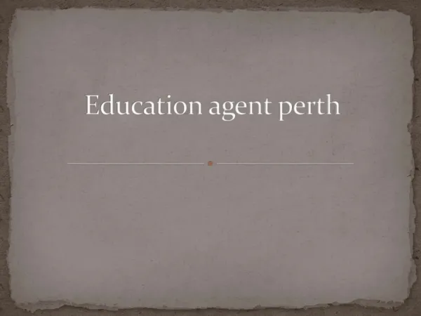 Education agent perth