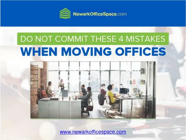 Moving Office Spaces? Avoid these 4 Mistakes