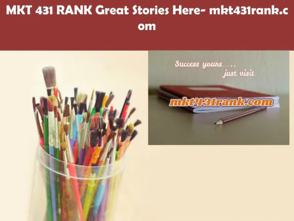 MKT 431 RANK Great Stories Here/mkt431rank.com