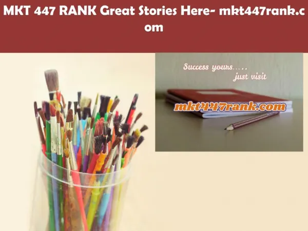 MKT 447 RANK Great Stories Here/mkt447rank.com