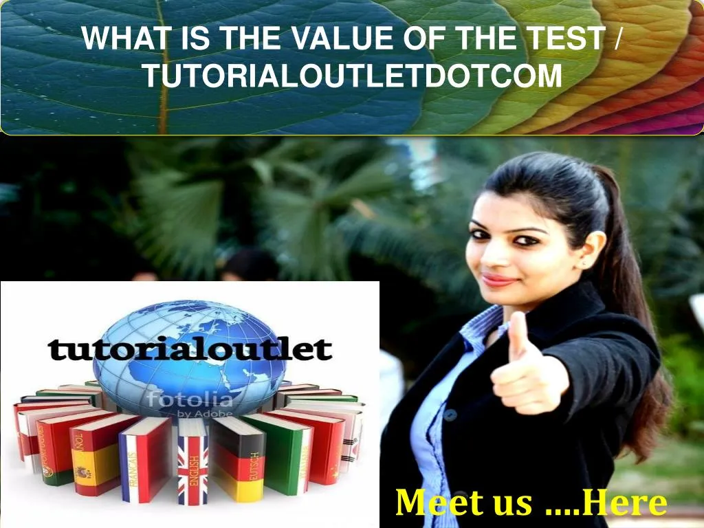 what is the value of the test tutorialoutletdotcom